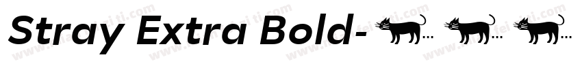 Stray Extra Bold字体转换